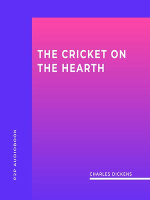 cover image of The Cricket On the Hearth (Unabridged)